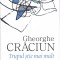 AS - GHEORGHE CRACIUN - TRUPUL STIE MAI MULT