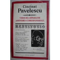 Versuri. Epigrame. Amintiri. Corespondenta - Cincinat Pavelescu