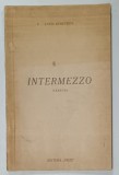 DEDICATIA LUCIEI DEMETRIUS PE VOLUMUL SAU DE VERSURI &#039; INTERMEZZO &#039; , 1939