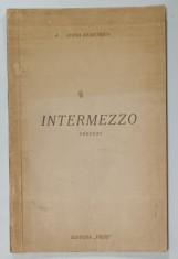 DEDICATIA LUCIEI DEMETRIUS PE VOLUMUL SAU DE VERSURI &#039; INTERMEZZO &#039; , 1939