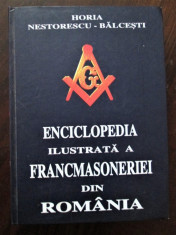 Nestorescu-Balcesti Enciclopedia ilustrata a Francmasoneriei din Romania, Vol. 2 foto