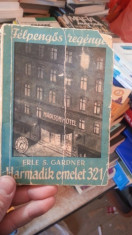 Harmadik emelet 321 &amp;amp;#8211; Erle S. Gardner foto