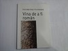 VINA DE A FI ROMAN - NICOLAE DAN FRUNTELATA