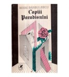 Mihai Barbulescu - Copiii Paradisului - roman - 121115