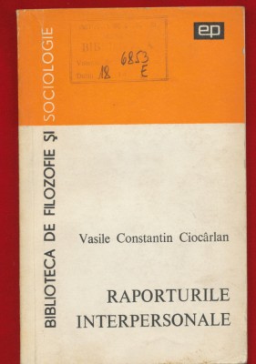 Vasile Constantin Ciocarlan &amp;quot;Raporturile interpersonale&amp;quot; - 1973 foto