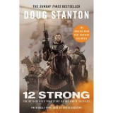 12 Strong: The Declassified True Story of the Horse Soldiers