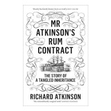 Mr Atkinson&#039;s Rum Contract