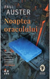 Noaptea oracolului - Paul Auster, 2022