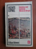 Vicente Espinel - Istorisirea vietii scutierului Marcos de Obregon