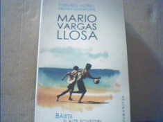 Mario Vargas Llosa - BAIETII si alte povestiri { Humanitas, 2013 } foto