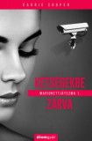 Marionettj&aacute;tszma I. K&eacute;ts&eacute;gekbe z&aacute;rva - Carrie Cooper