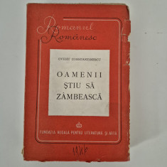 Carte veche Ovidiu Constantinescu Oamenii stiu sa zambeasca