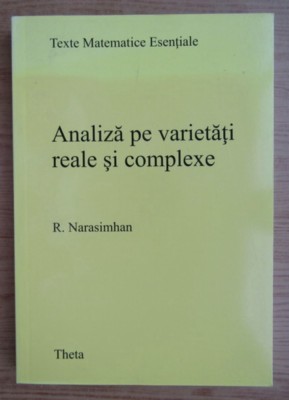 Analiza pe varietati reale si complexe R. Narasimhan foto