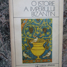 O istorie a imperiului bizantin - Stelian Brezeanu