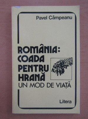 Pavel Campeanu - Romania. Coada pentru hrana. Un mod de viata foto