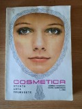 COSMETICA. STIINTA. ARTA. FRUMUSETE &ndash; LUDMILA COSMOVICI s.a.