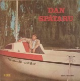 Vinil LP Dan Spataru - Drumurile Noastre (Electrecord, 1984) Folk Pop Rock, 30cm