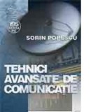 Tehnici avansate de comunicatie - Sorin Popescu