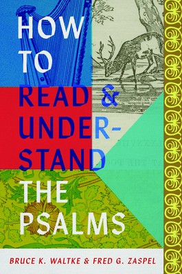 How to Read and Understand the Psalms foto