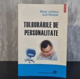 Mircea Lăzărescu și Aurel Nireștean - Tulburările de personalitate