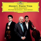 Mozart: Piano Trios | Daniel Barenboim, Michael Barenboim, Kian Soltani, Clasica, Deutsche Grammophon