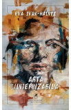 Arta (in)epuizabila - Eva Ivan-Haintz