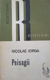 PEISAGII-NICOLAE IORGA