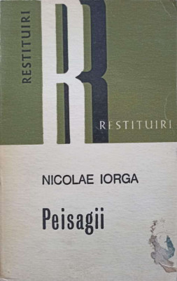 PEISAGII-NICOLAE IORGA foto