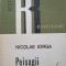 PEISAGII-NICOLAE IORGA