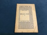 Mirajul Pacii de Maior V. T. Gelep perioada interbelica / 34 pagini !