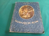NUIELUȘA DE ALUN * BASME, CĂLIN GRUIA, ILUSTRAȚII RAISA IUSEIN / 1956 * 1 2 3