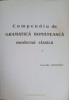 COMPENDIU DE GRAMATICA ROMANEASCA MODERNA CLASICA-CORNELIU DIMITRIU-239712