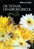 Milea Preda - Dictionar dendrifloricol