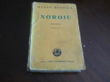 NOROIU -EDITIA V 1944 - OCTAV DESSILA, ED CARTEA ROMANEASCA