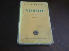 NOROIU -EDITIA V 1944 - OCTAV DESSILA, ED CARTEA ROMANEASCA