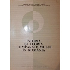 ISTORIA SI TEORIA COMPARATISMULUI IN ROMANIA