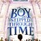 The Boy Who Stepped Through Time
