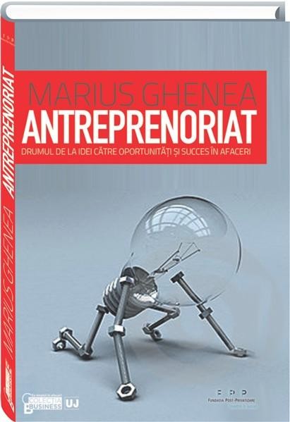 Marius Ghenea - Antreprenoriat 2015