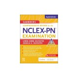 Saunders Comprehensive Review for the Nclex-Pn(r) Examination