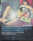 Scurta hermeneutica a nudului in pictura romaneasca / Brief hermeneutics of the nude in Romanian paining - Radu Calin Georgescu