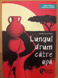 Lungul drum catre apa, Linda Sue Park