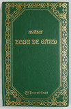 ECOU DE GAND , COLECTIA AVANT , INITIATA DE CLUBUL VINCI , 1997 , EDITURA PRIETENII CARTII
