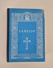 Religie Ceaslov Justinian Patriarhul Bisericii Ortodoxe Romane Editia 1973