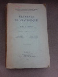 Elements de statistique - Arthur L. Bowley (carte in limba franceza)