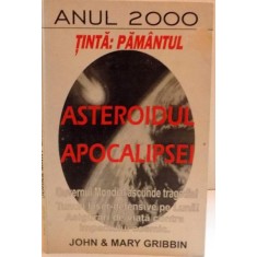 ASTEROIDUL APOCALIPSEI , TINTA: PAMANTUL , 1998