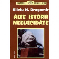 Silviu N. Dragomir - Alte istorii neelucidate foto