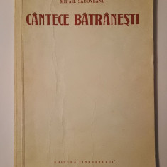 Mihail Sadoveanu - Cântece bătrânești (1951; ilustrații: Florica Cordescu)