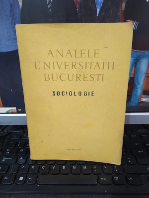 Analele Universității București, Sociologie, anul XXI, 1972, liberalism, 003 foto