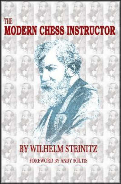 The Modern Chess Instructor: Parts I &amp; II