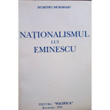 Dumitru Murarasu - Nationalismul lui Eminescu (1994)